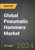 Global Pneumatic Hammers Market: Market Size, Trends, Opportunities and Forecast By Industry Vertical, Application, Product Type, Region, By Country: 2020-2030- Product Image