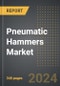 Pneumatic Hammers Market: Market Size, Trends, Opportunities and Forecast By Industry Vertical, Application, Product Type, Region, By Country: 2020-2030 - Product Thumbnail Image