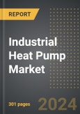 Industrial Heat Pump Market: Market Size, Trends, Opportunities and Forecast By End-Use Industry, Capacity, System, Region, By Country: 2020-2030- Product Image