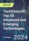 TechVision50: Top 50 Advanced and Emerging Technologies - Product Thumbnail Image