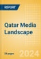 Qatar Media Landscape - Product Image
