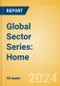 Global Sector Series: Home - Product Thumbnail Image