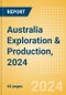 Australia Exploration & Production, 2024 - Product Image