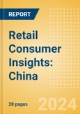 Retail Consumer Insights: China- Product Image