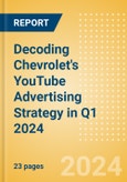 Decoding Chevrolet's YouTube Advertising Strategy in Q1 2024- Product Image