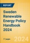 Sweden Renewable Energy Policy Handbook 2024 - Product Image