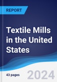 Textile Mills in the United States- Product Image