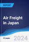 Air Freight in Japan - Product Thumbnail Image