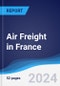 Air Freight in France - Product Image