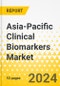 Asia-Pacific Clinical Biomarkers Market - Analysis and Forecast, 2023-2033 - Product Thumbnail Image