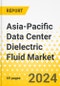 Asia-Pacific Data Center Dielectric Fluid Market: Focus on Application, Product, and Country - Analysis and Forecast, 2023-2028 - Product Thumbnail Image