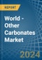 World - Other Carbonates - Market Analysis, Forecast, Size, Trends and Insights - Product Thumbnail Image