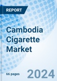 Cambodia Cigarette Market (2023-2029) Industry, Share, Size, Revenue, Value, Outlook, Companies, Forecast, Growth, Trends, COVID-19 Impact & Analysis: Market Forecast By Product Type, By Flavour Type, By Region and Competitive Landscape- Product Image