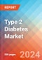 Type 2 Diabetes - Market Insight, Epidemiology and Market Forecast - 2034 - Product Image