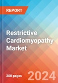 Restrictive Cardiomyopathy - Market Insight, Epidemiology and Market Forecast - 2034- Product Image