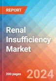 Renal Insufficiency - Market Insight, Epidemiology and Market Forecast - 2034- Product Image