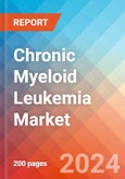 Chronic Myeloid Leukemia - Market Insight, Epidemiology and Market Forecast - 2034- Product Image