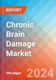 Chronic Brain Damage - Market Insight, Epidemiology and Market Forecast - 2034- Product Image