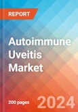 Autoimmune Uveitis - Market Insight, Epidemiology and Market Forecast - 2034- Product Image