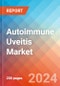 Autoimmune Uveitis - Market Insight, Epidemiology and Market Forecast - 2034 - Product Image