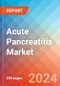 Acute Pancreatitis - Market Insight, Epidemiology and Market Forecast - 2034 - Product Image