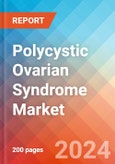 Polycystic Ovarian Syndrome - Market Insight, Epidemiology and Market Forecast - 2034- Product Image