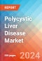 Polycystic Liver Disease (PLD) - Market Insight, Epidemiology and Market Forecast - 2034 - Product Thumbnail Image