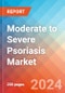 Moderate to Severe Psoriasis - Market Insight, Epidemiology and Market Forecast - 2034 - Product Image