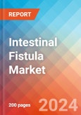 Intestinal Fistula - Market Insight, Epidemiology and Market Forecast - 2034- Product Image