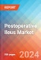 Postoperative Ileus - Market Insight, Epidemiology and Market Forecast - 2034 - Product Image