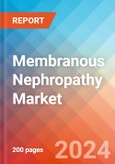 Membranous Nephropathy - Market Insight, Epidemiology and Market Forecast - 2034- Product Image