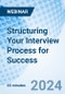 Structuring Your Interview Process for Success - Webinar - Product Thumbnail Image