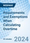 Requirements and Exemptions When Calculating Overtime - Webinar (Recorded) - Product Image