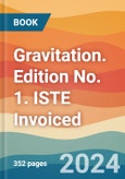 Gravitation. Edition No. 1. ISTE Invoiced- Product Image