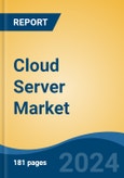 Cloud Server Market - Global Industry Size, Share, Trends, Opportunity and Forecast, 2019-2029F- Product Image