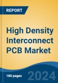 High Density Interconnect PCB Market - Global Industry Size, Share, Trends, Opportunity and Forecast, 2019-2029F- Product Image