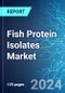 Fish Protein Isolates Market: Analysis By Form, Application, Region, Size, Trends and Forecast up to 2029 - Product Image