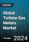 Global Turbine Gas Meters Market - Forecast 2024-2030 - Product Thumbnail Image