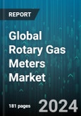 Global Rotary Gas Meters Market - Forecast 2024-2030- Product Image