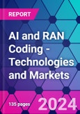 AI and RAN Coding - Technologies and Markets- Product Image