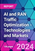 AI and RAN Traffic Optimization - Technologies and Markets- Product Image