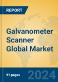 Galvanometer Scanner Global Market Insights 2024, Analysis and Forecast to 2029, by Manufacturers, Regions, Technology, Application- Product Image