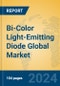 Bi-Color Light-Emitting Diode Global Market Insights 2024, Analysis and Forecast to 2029, by Manufacturers, Regions, Technology, Application, Product Type - Product Image