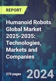 Humanoid Robots Global Market 2025-2035: Technologies, Markets and Companies- Product Image