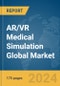 AR/VR Medical Simulation Global Market Report 2024 - Product Image