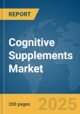 Cognitive Supplements Market Report 2025- Product Image