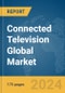 Connected Television (TV) Global Market Report 2024 - Product Thumbnail Image
