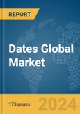 Dates Global Market Report 2024- Product Image