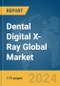 Dental Digital X-Ray Global Market Report 2024 - Product Image