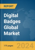 Digital Badges Global Market Report 2024- Product Image